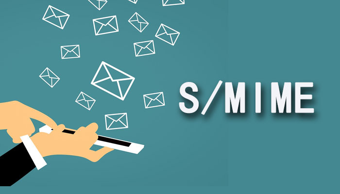 S/MIME是什么？了解S/MIME协议，保护邮件安全