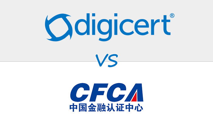 DigiCert和CFCA的区别有哪些？