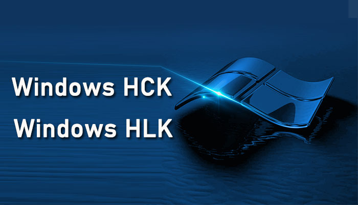 一篇文了解WHQL认证中的Windows HCK和Windows HLK